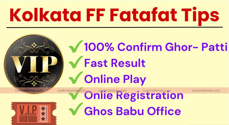 Kolkata FF Fatafat Advice – Tips from Ghosh Babu for 2024